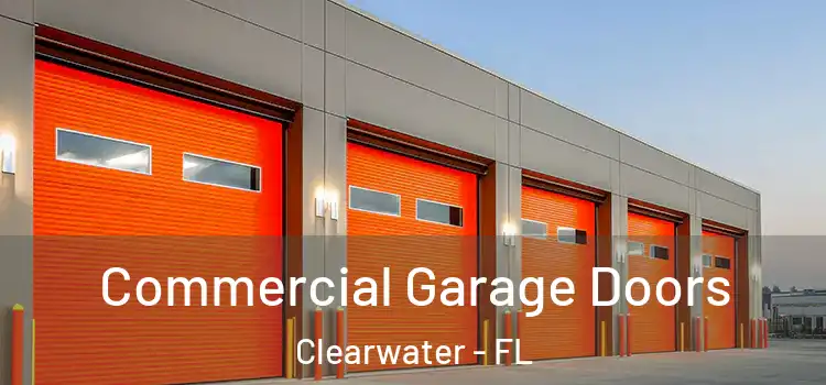  Commercial Garage Doors Clearwater - FL