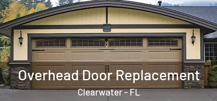  Overhead Door Replacement Clearwater - FL