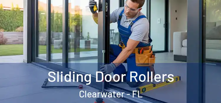Sliding Door Rollers Clearwater - FL
